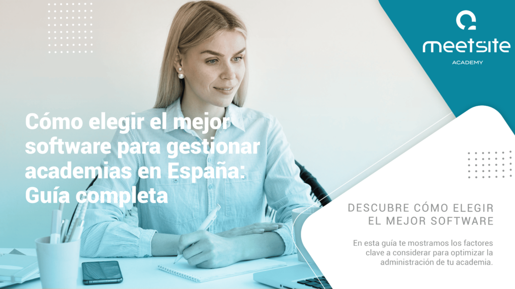 Cómo elegir el mejor software para gestionar academias en España: Guía completa